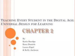 Teaching Every Student in the Digital Age: Universal Design for Learning
