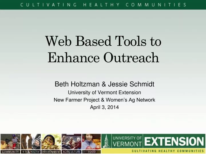 web based tools to enhance outreach