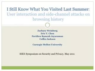 I Still Know What You Visited Last Summer : User interaction and side-channel attacks on browsing history