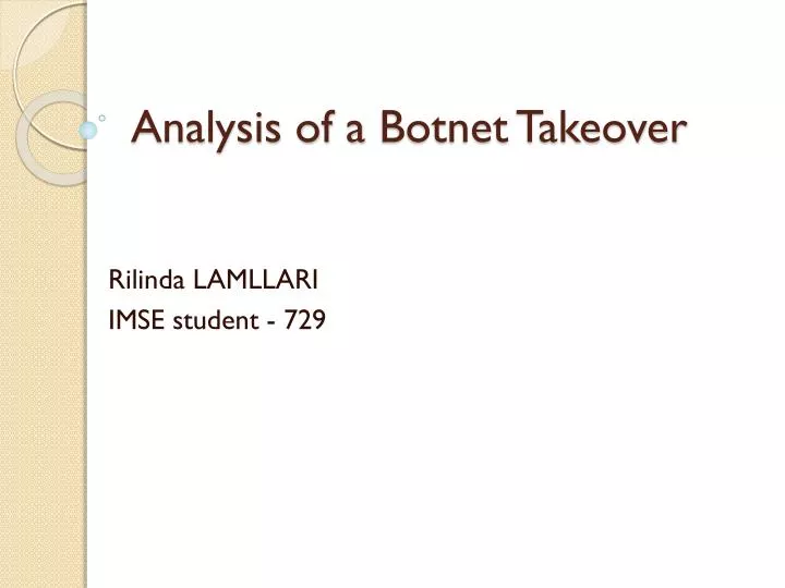 analysis of a botnet takeover