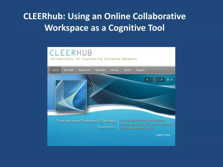cleerhub using an online collaborative workspace as a cognitive tool