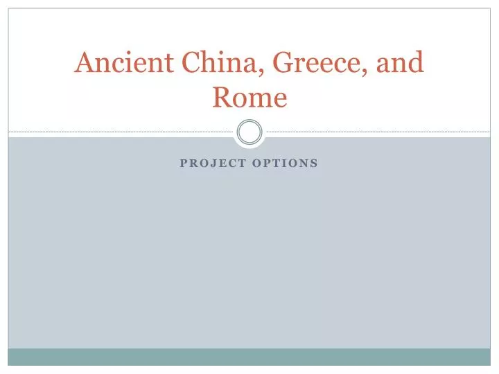 ancient china greece and rome