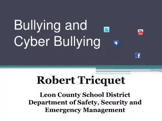 Bullying and Cyber Bullying