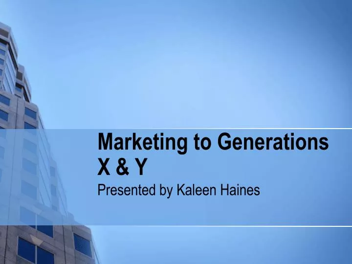 marketing to generations x y