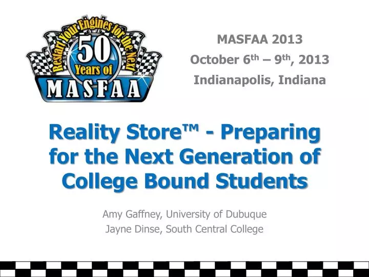 reality store preparing for the next generation of college bound students