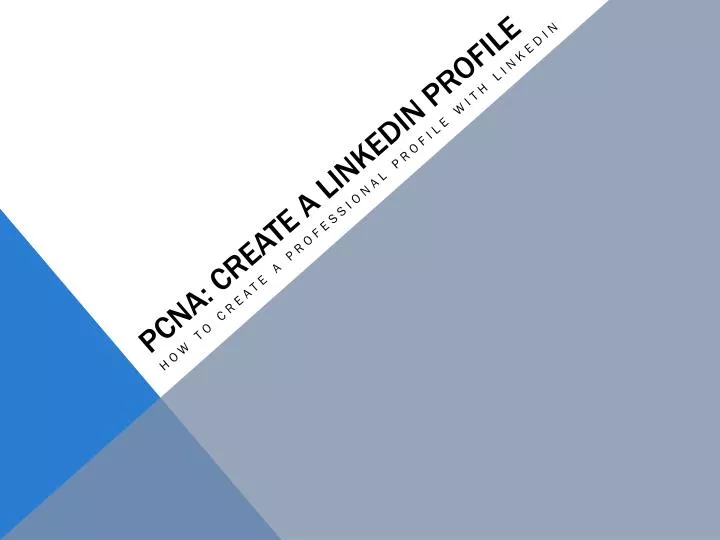 pcna create a linkedin profile