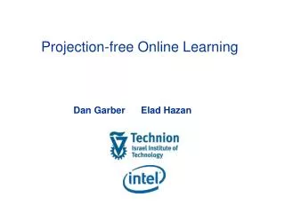 Projection-free Online Learning