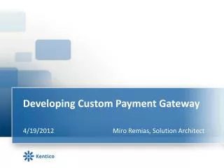Developing Custom Payment Gateway