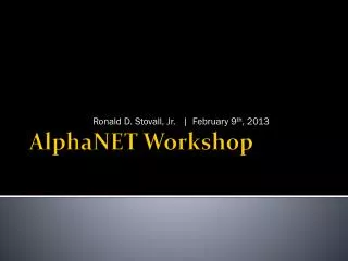 AlphaNET Workshop