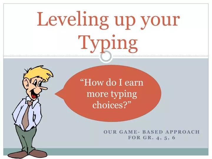 leveling up your typing