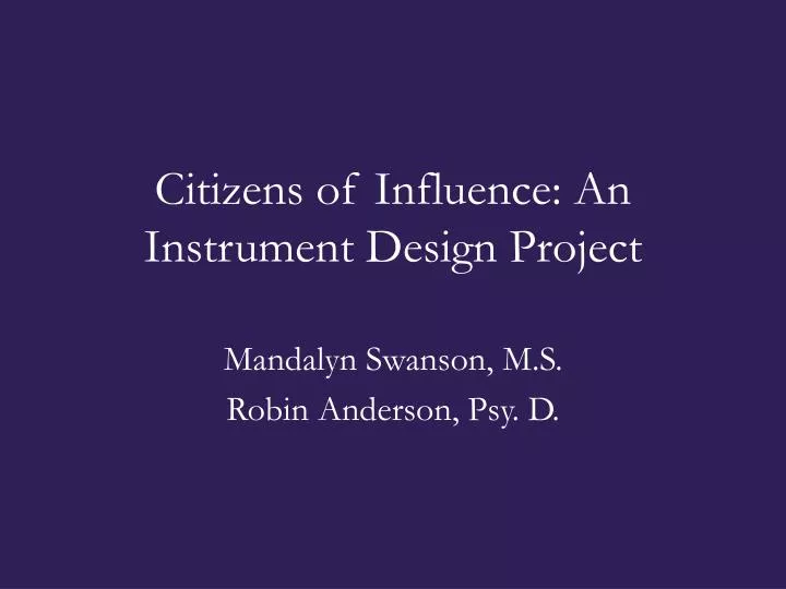citizens of influence an instrument design project
