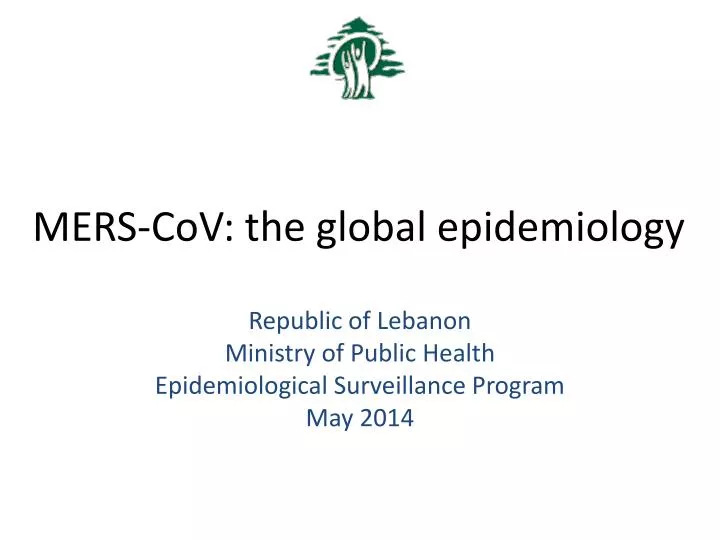 mers cov the global epidemiology