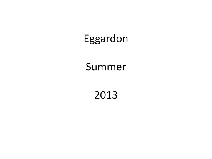 eggardon summer 2013