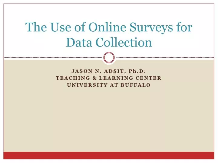 the use of online surveys for data collection
