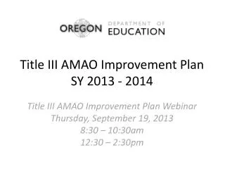 Title III AMAO Improvement Plan SY 2013 - 2014