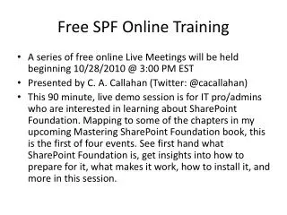 Free SPF Online Training
