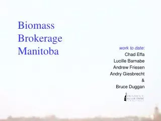 Biomass Brokerage Manitoba