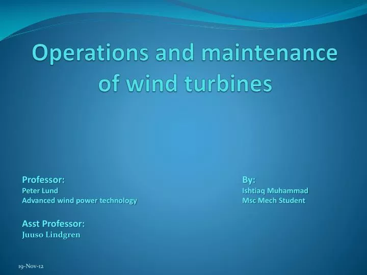 operations and maintenance of wind turbines