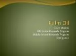 Palm Oil - slide 1