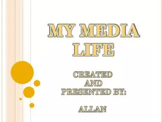 MY MEDIA LIFE