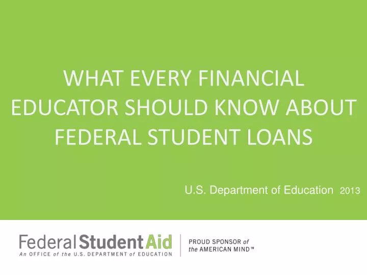 what every financial educator should know about federal student loans