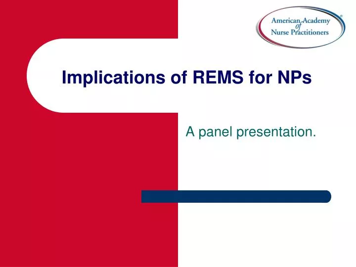 implications of rems for nps