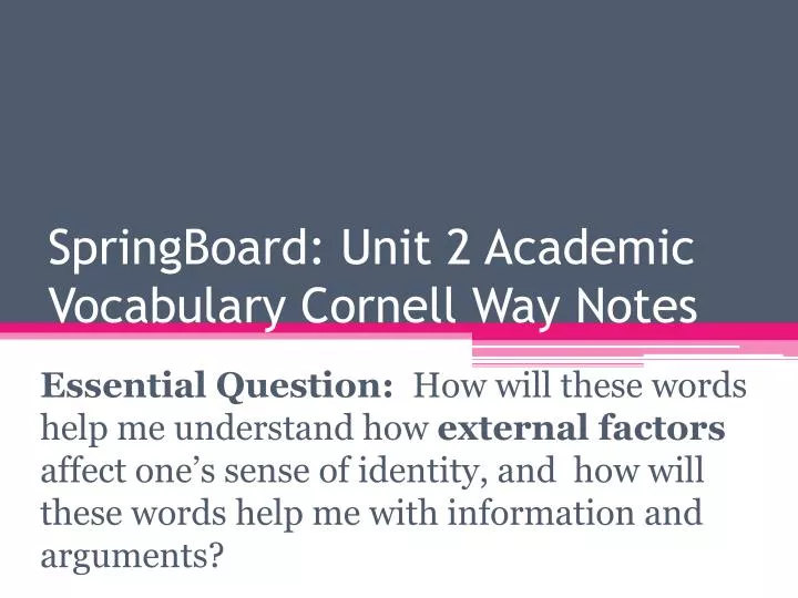 springboard unit 2 academic vocabulary cornell way notes