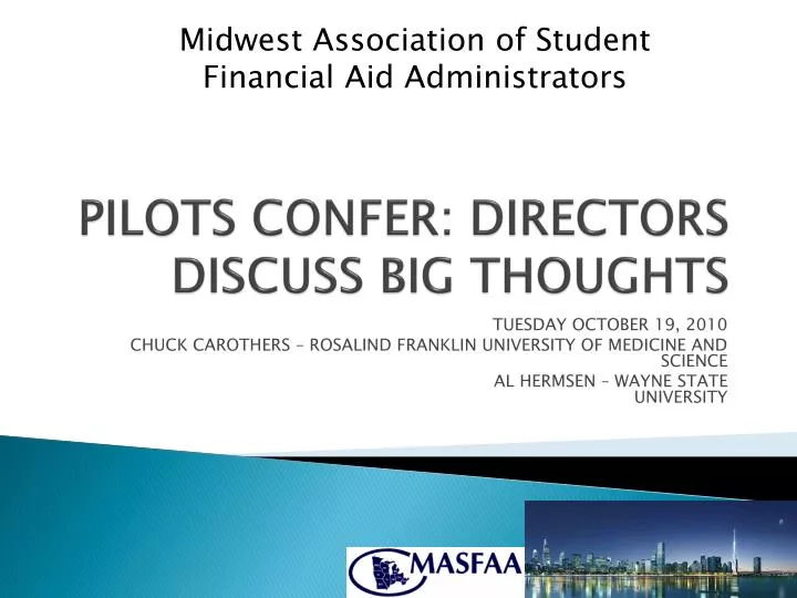 pilots confer directors discuss big thoughts