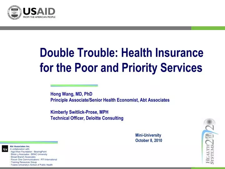 double trouble health insurance for the poor and priority services