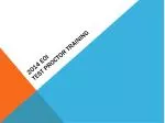 2014 EOI Test Proctor Training - slide 1