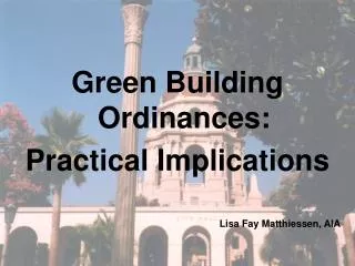 Green Building Ordinances: Practical Implications