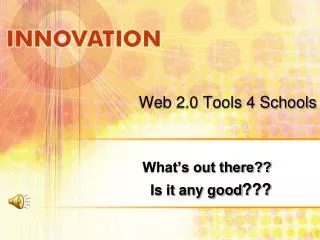 Web 2.0 Tools 4 Schools