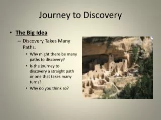 Journey to Discovery