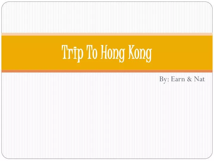 trip to hong kong