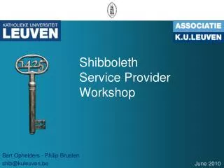 Shibboleth Service Provider Workshop