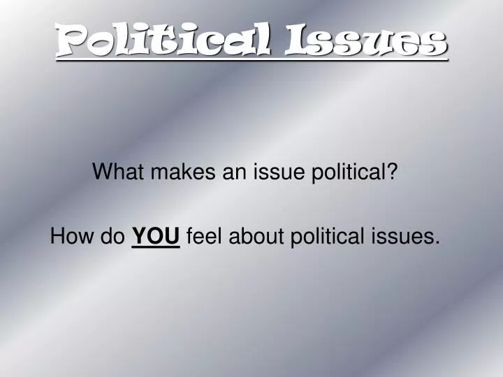 political issues