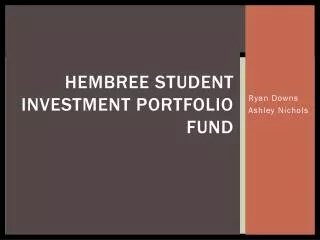 Hembree student investment portfolio fund