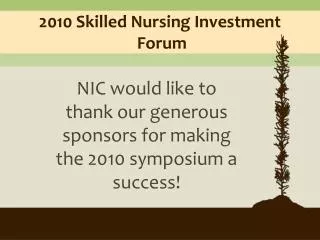2010 Skilled Nursing Investment Forum