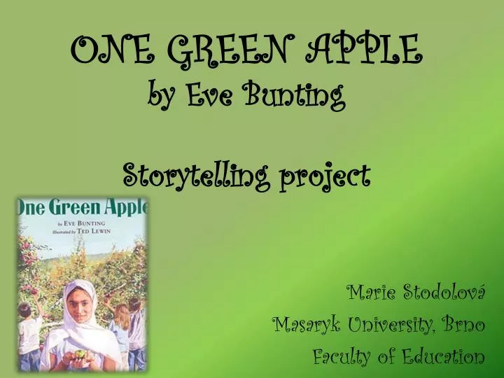 one green apple by eve bunting storytelling project
