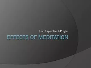 Effects of Meditation