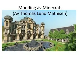 modding av minecraft av thomas lund mathisen
