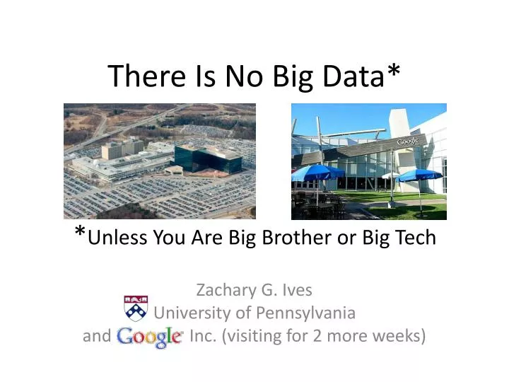 there is no big data unless you are big brother or big tech
