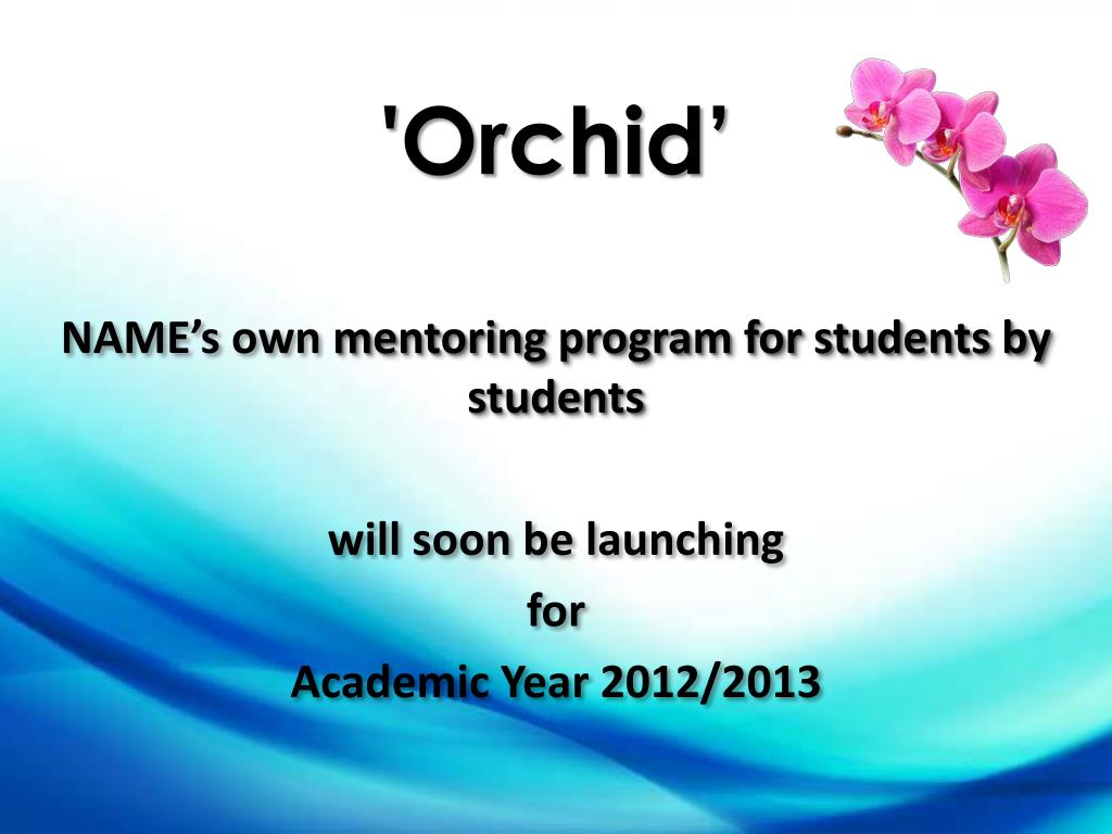 PPT - 'Orchid’ PowerPoint Presentation, free download - ID:1698802