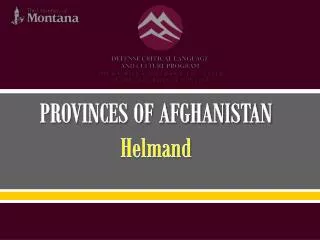PROVINCES OF AFGHANISTAN Helmand