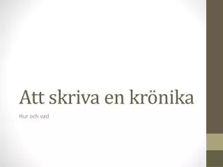 att skriva en kr nika