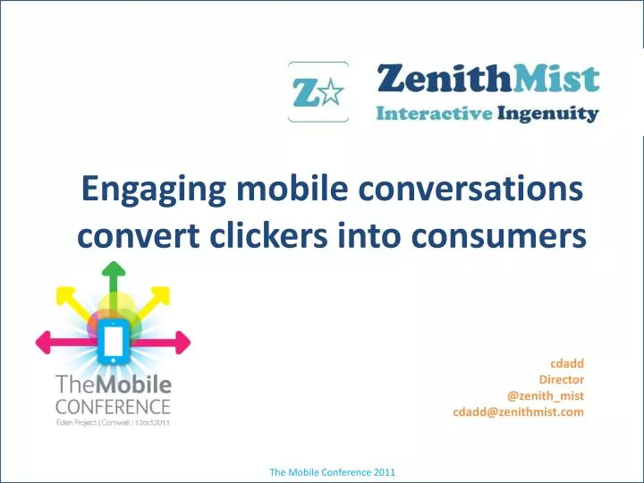 engaging mobile conversations convert clickers into consumers