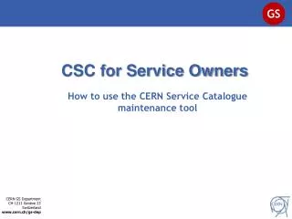 CSC for Service Owners