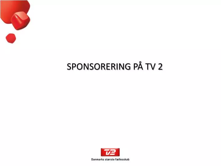 sponsorering p tv 2