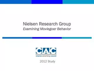 Nielsen Research Group Examining Moviegoer Behavior