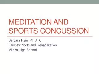 Meditation and Sports concussion